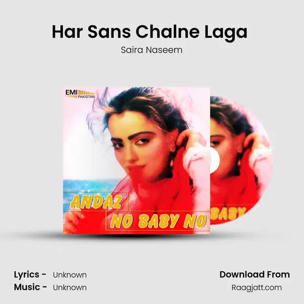 Har Sans Chalne Laga (from Andaz) mp3 song