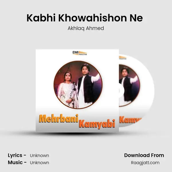 Kabhi Khowahishon Ne (fromMehrbani) mp3 song