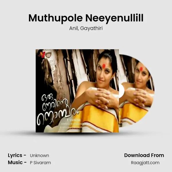 Muthupole Neeyenullill mp3 song