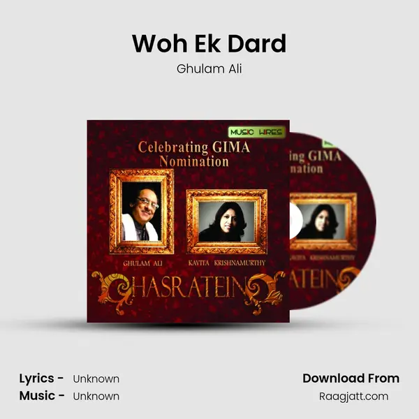 Woh Ek Dard - Ghulam Ali album cover 