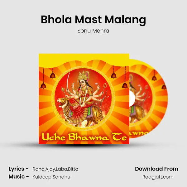 Bhola Mast Malang mp3 song