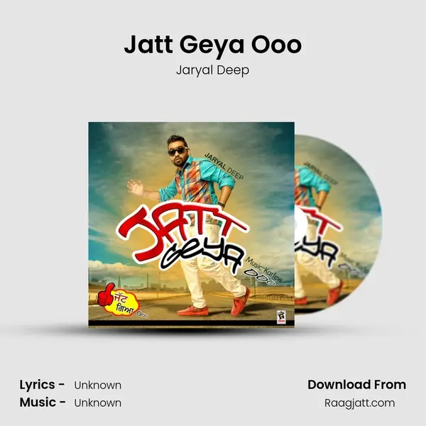 Jatt Geya Ooo mp3 song