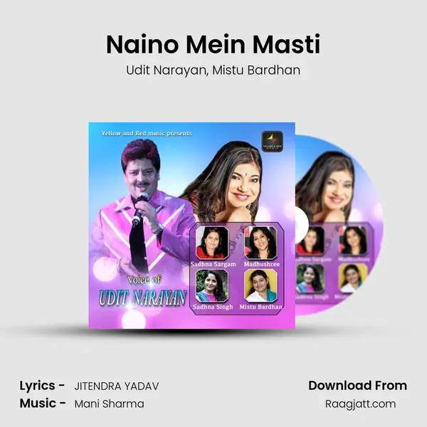 Naino Mein Masti mp3 song