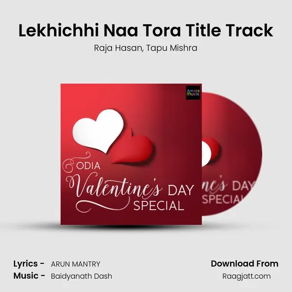 Lekhichhi Naa Tora Title Track mp3 song