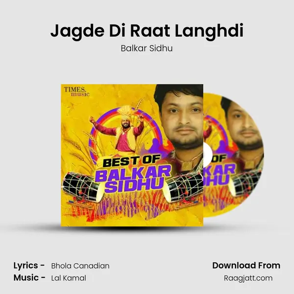 Jagde Di Raat Langhdi mp3 song