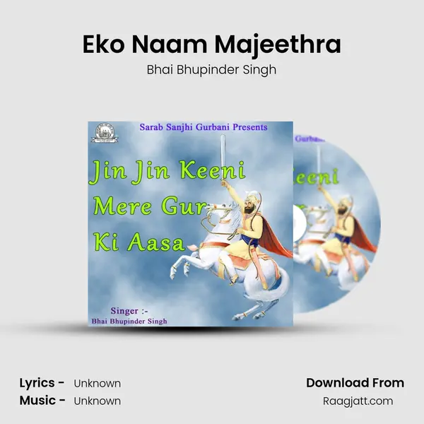 Eko Naam Majeethra - Bhai Bhupinder Singh album cover 