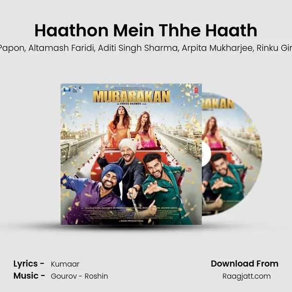 Haathon Mein Thhe Haath mp3 song