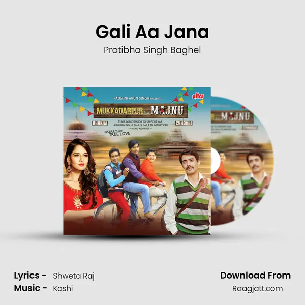 Gali Aa Jana - Pratibha Singh Baghel album cover 