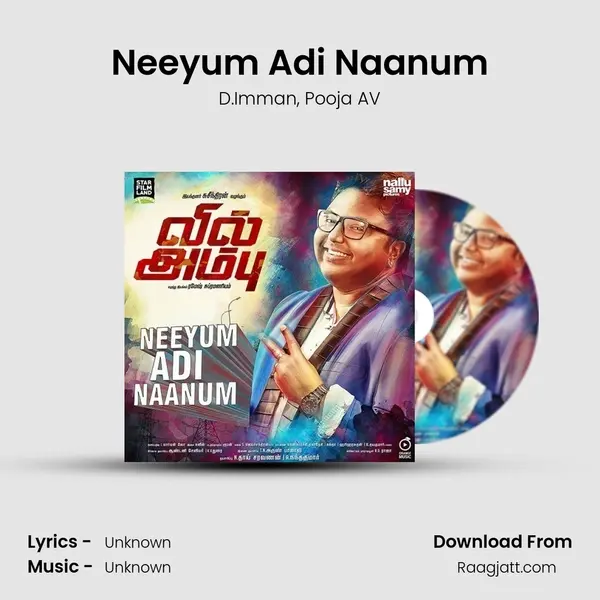 Neeyum Adi Naanum mp3 song