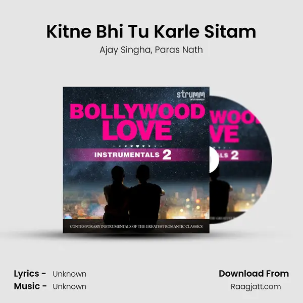 Kitne Bhi Tu Karle Sitam mp3 song