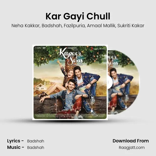 Kar Gayi Chull - Neha Kakkar album cover 