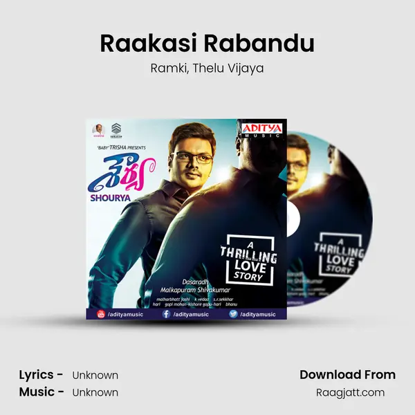 Raakasi Rabandu mp3 song