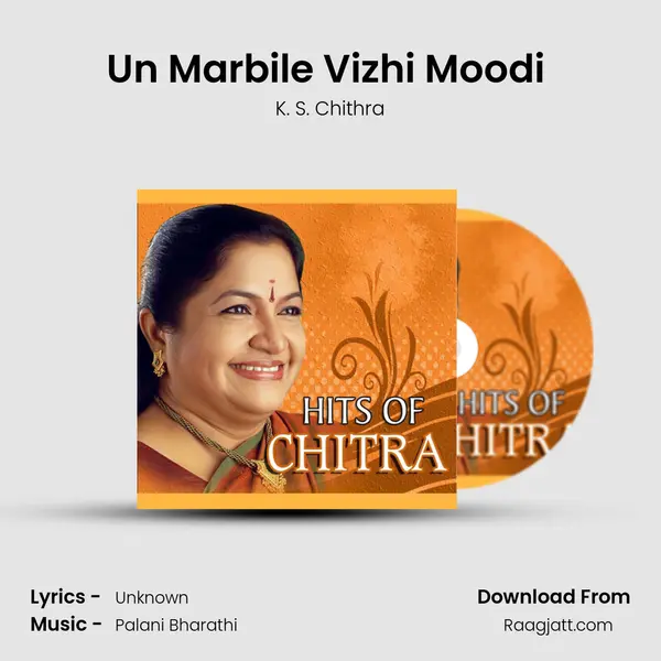 Un Marbile Vizhi Moodi (From 