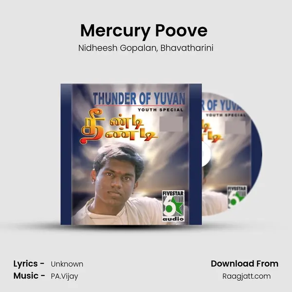 Mercury Poove (From Pudhiya Geethai) mp3 song