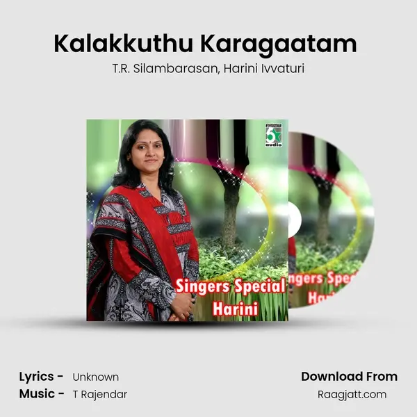 Kalakkuthu Karagaatam (From Sri Bannari Amman) mp3 song