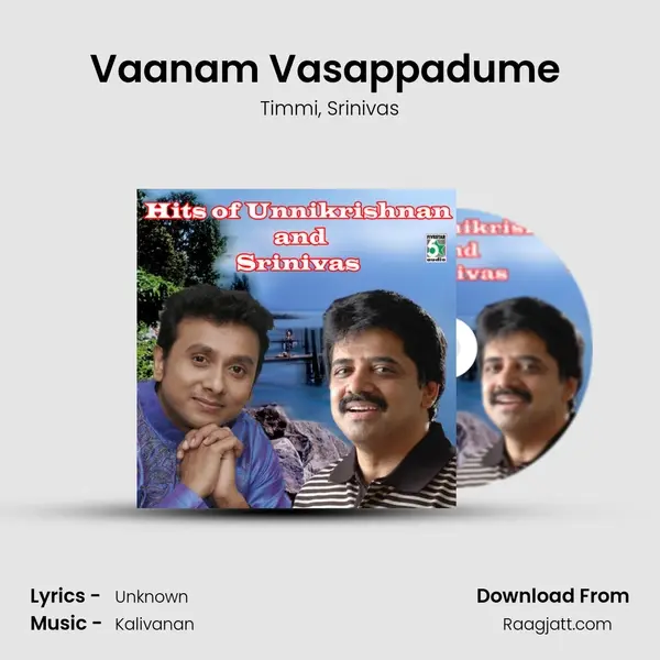 Vaanam Vasappadume (From 