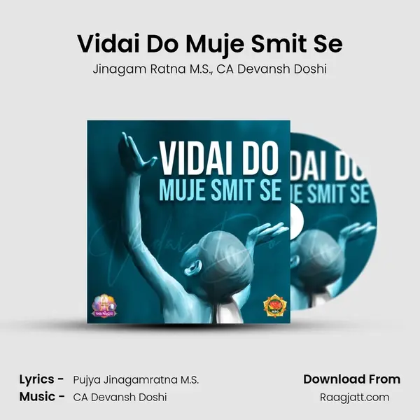 Vidai Do Muje Smit Se mp3 song