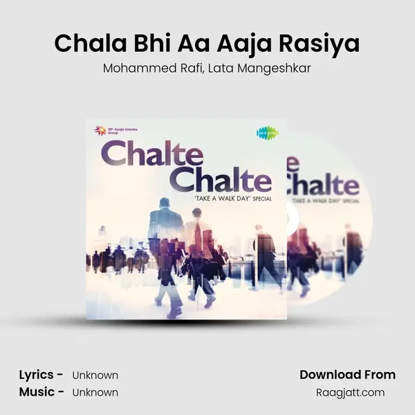 Chala Bhi Aa Aaja Rasiya - Mohammed Rafi album cover 