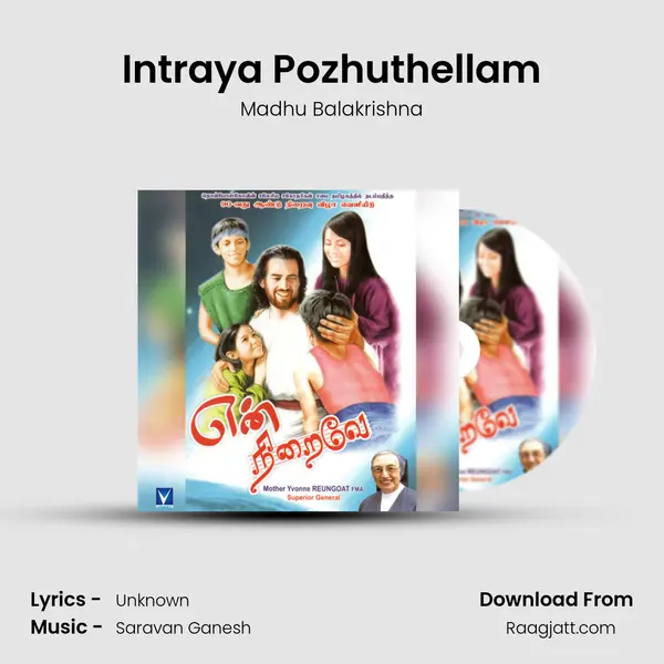 Intraya Pozhuthellam - Madhu Balakrishna album cover 