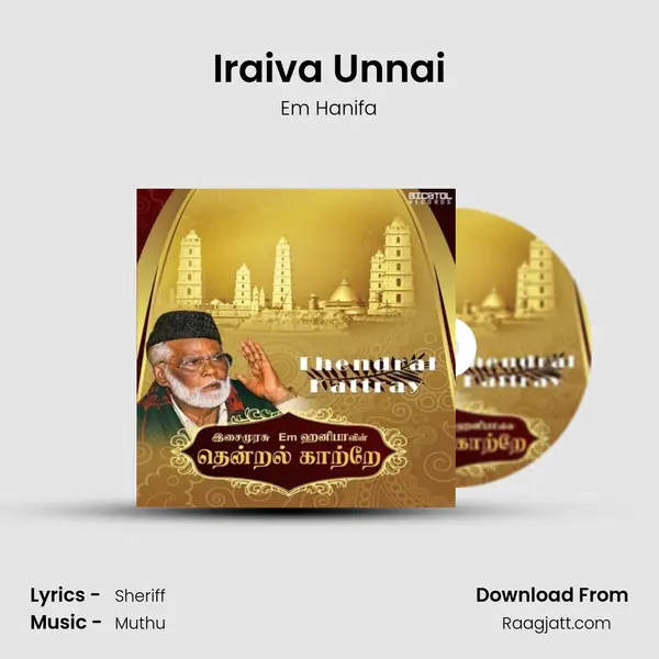 Iraiva Unnai mp3 song