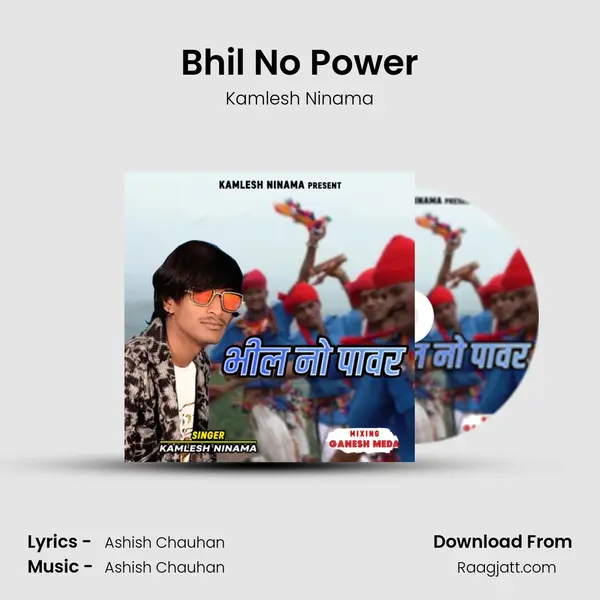 Bhil No Power mp3 song