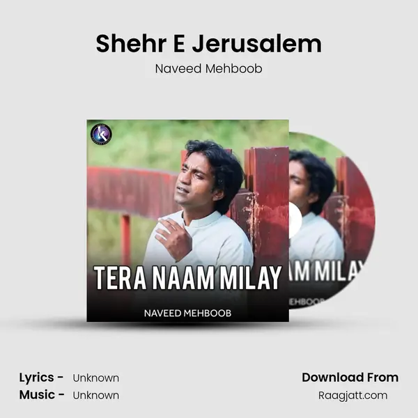 Shehr E Jerusalem - Naveed Mehboob album cover 