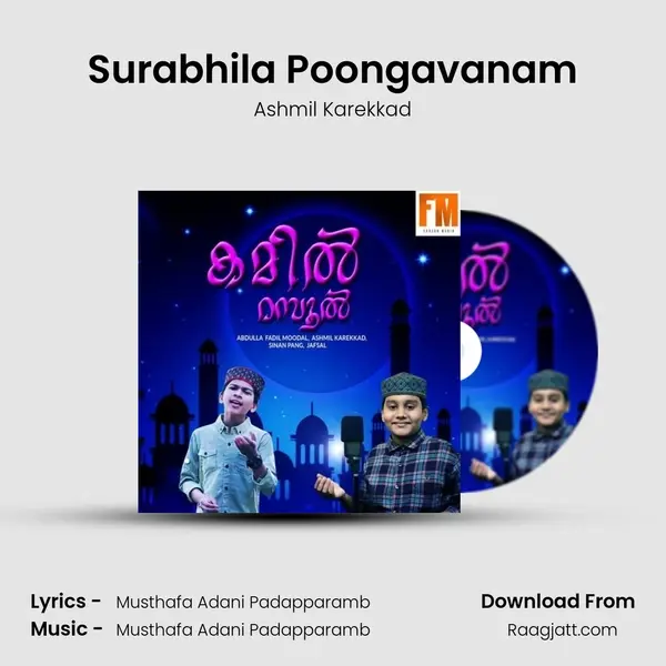 Surabhila Poongavanam - Ashmil Karekkad mp3 song