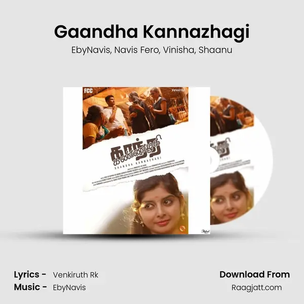 Gaandha Kannazhagi mp3 song