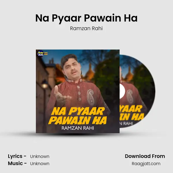 Na Pyaar Pawain Ha - Ramzan Rahi album cover 