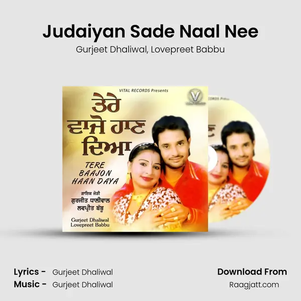 Judaiyan Sade Naal Nee - Gurjeet Dhaliwal album cover 