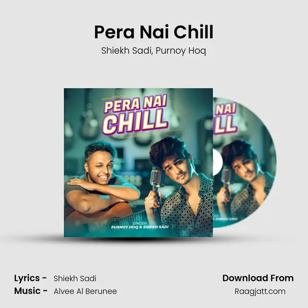 Pera Nai Chill mp3 song