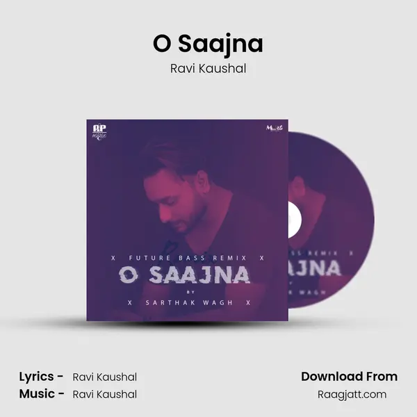 O Saajna mp3 song