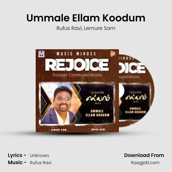 Ummale Ellam Koodum mp3 song