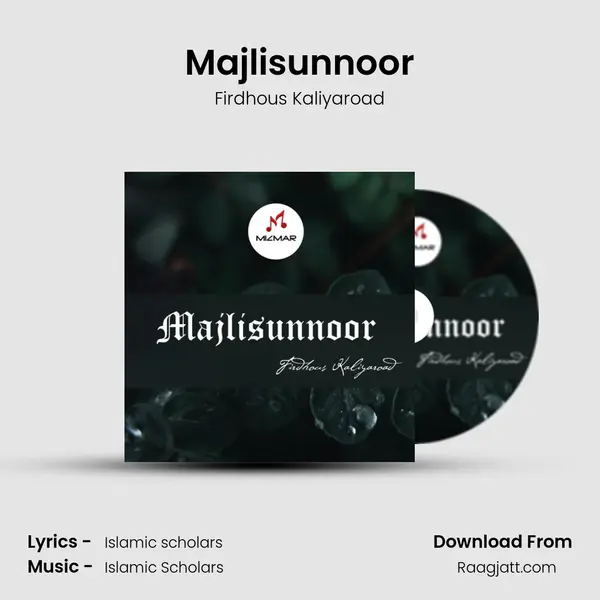 Majlisunnoor mp3 song