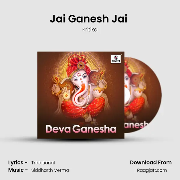 Jai Ganesh Jai (Aarti) - Kritika album cover 