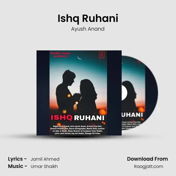 Ishq Ruhani mp3 song