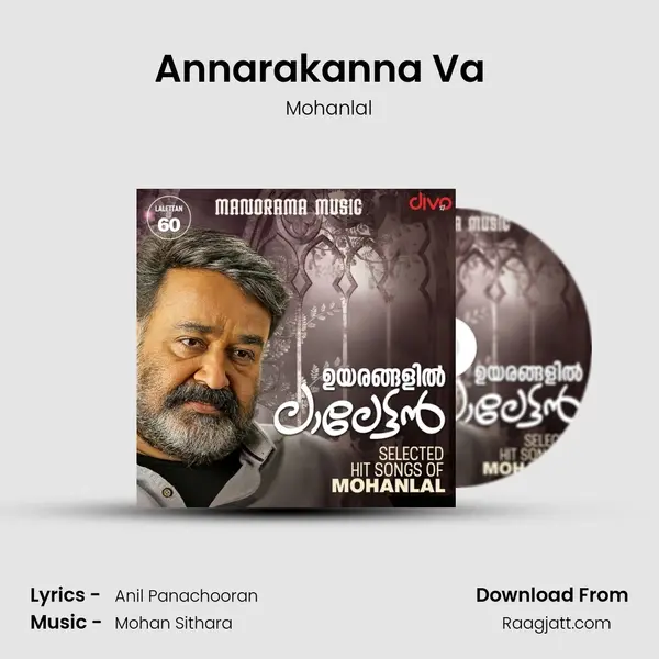 Annarakanna Va (Mohanlal) (From - Bhramaram) mp3 song