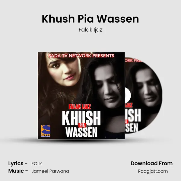 Khush Pia Wassen - Falak Ijaz album cover 