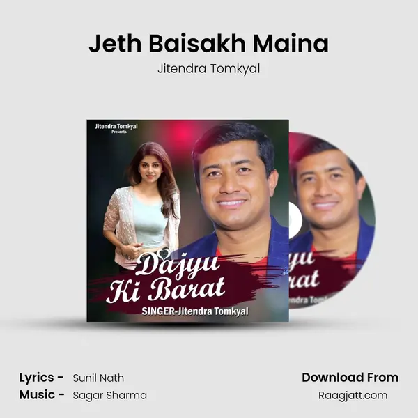 Jeth Baisakh Maina mp3 song