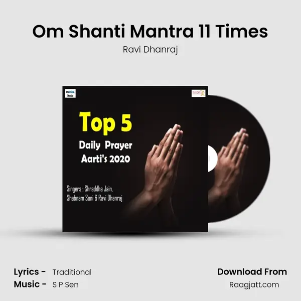 Om Shanti Mantra 11 Times - Ravi Dhanraj album cover 