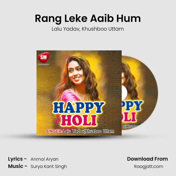 Rang Leke Aaib Hum - Lalu Yadav album cover 