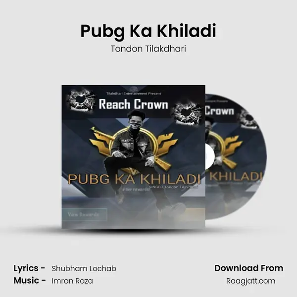 Pubg Ka Khiladi mp3 song