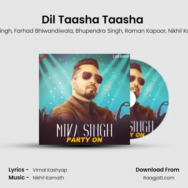 Dil Taasha Taasha (Group Version) mp3 song