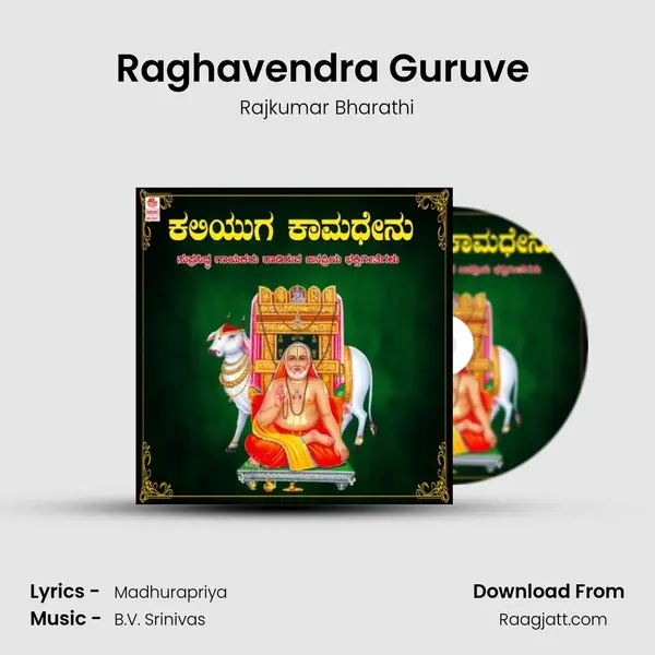 Raghavendra Guruve (From 