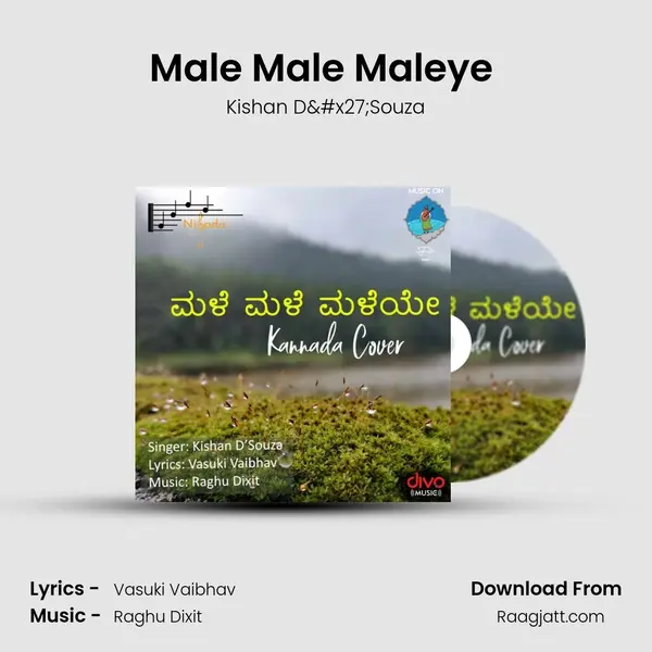 Male Male Maleye (Kannada Cover) mp3 song