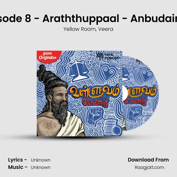 Episode 8 - Araththuppaal - Anbudaimai mp3 song