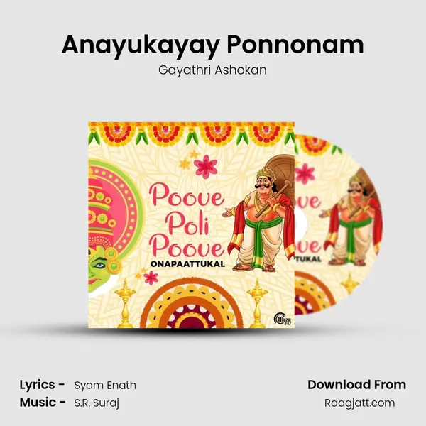 Anayukayay Ponnonam mp3 song