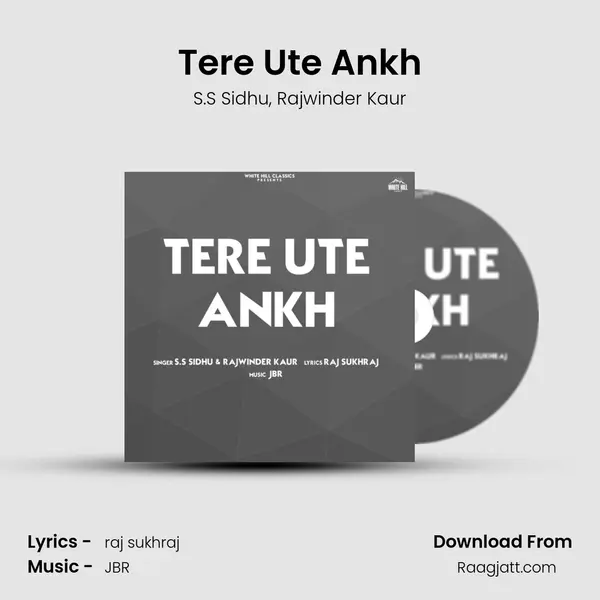 Tere Ute Ankh - S.S Sidhu album cover 