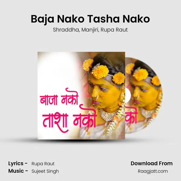 Baja Nako Tasha Nako - Shraddha album cover 