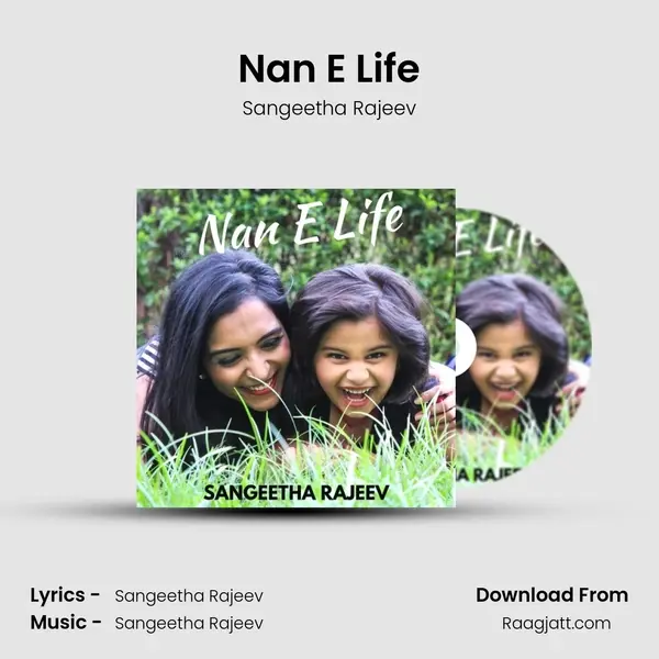 Nan E Life mp3 song